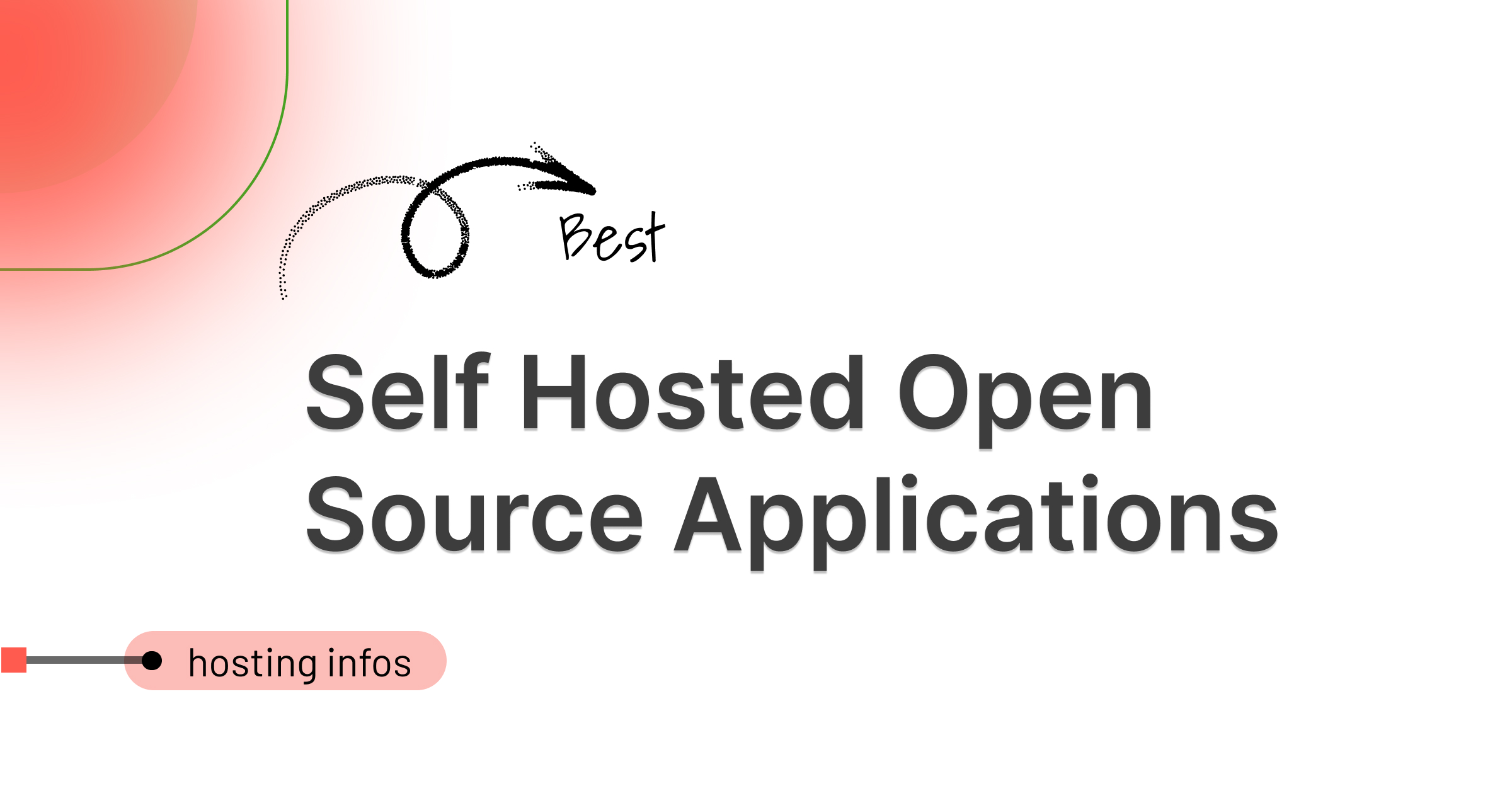 Best Self Hosted Open Source Applications in 2026: 15 Ranked and Tested