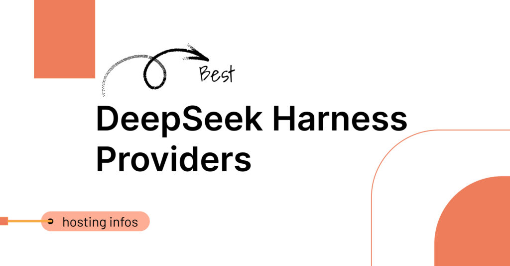 Best DeepSeek Harness hosting providers in 2026 compared