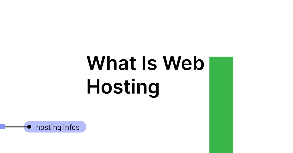 What Is Web Hosting