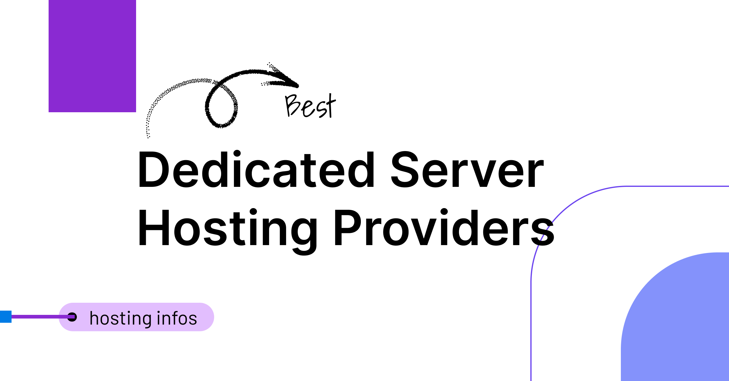 Best Dedicated Server Hosting Providers in 2026: 10 Proven Picks