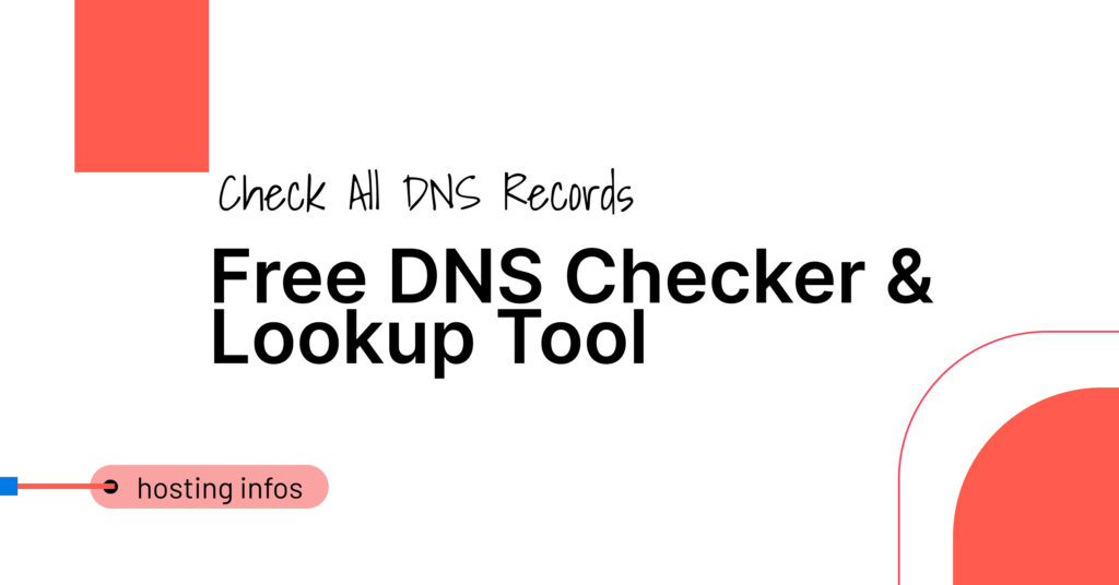 Free DNS Checker & Lookup Tool – Check All DNS Records